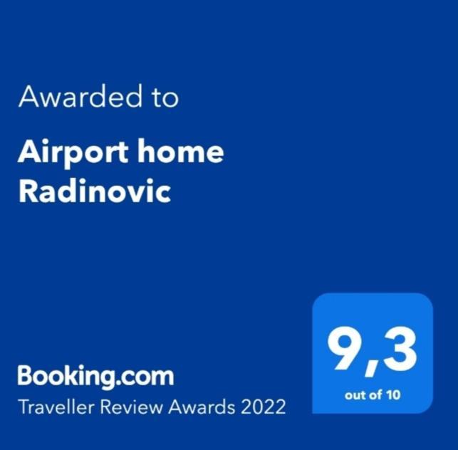 Airport Home Radinovic Podgorica Exterior photo